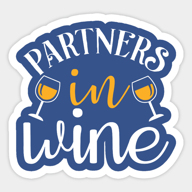 partner in wine 3 Sticker by haxanhvanshop